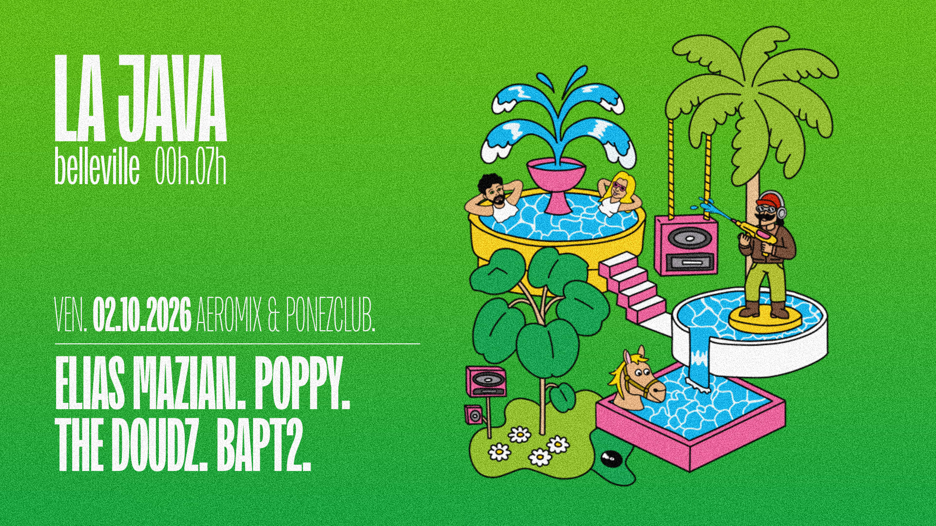 Aeromix & Ponez Club : Elias Mazian, Poppy & More