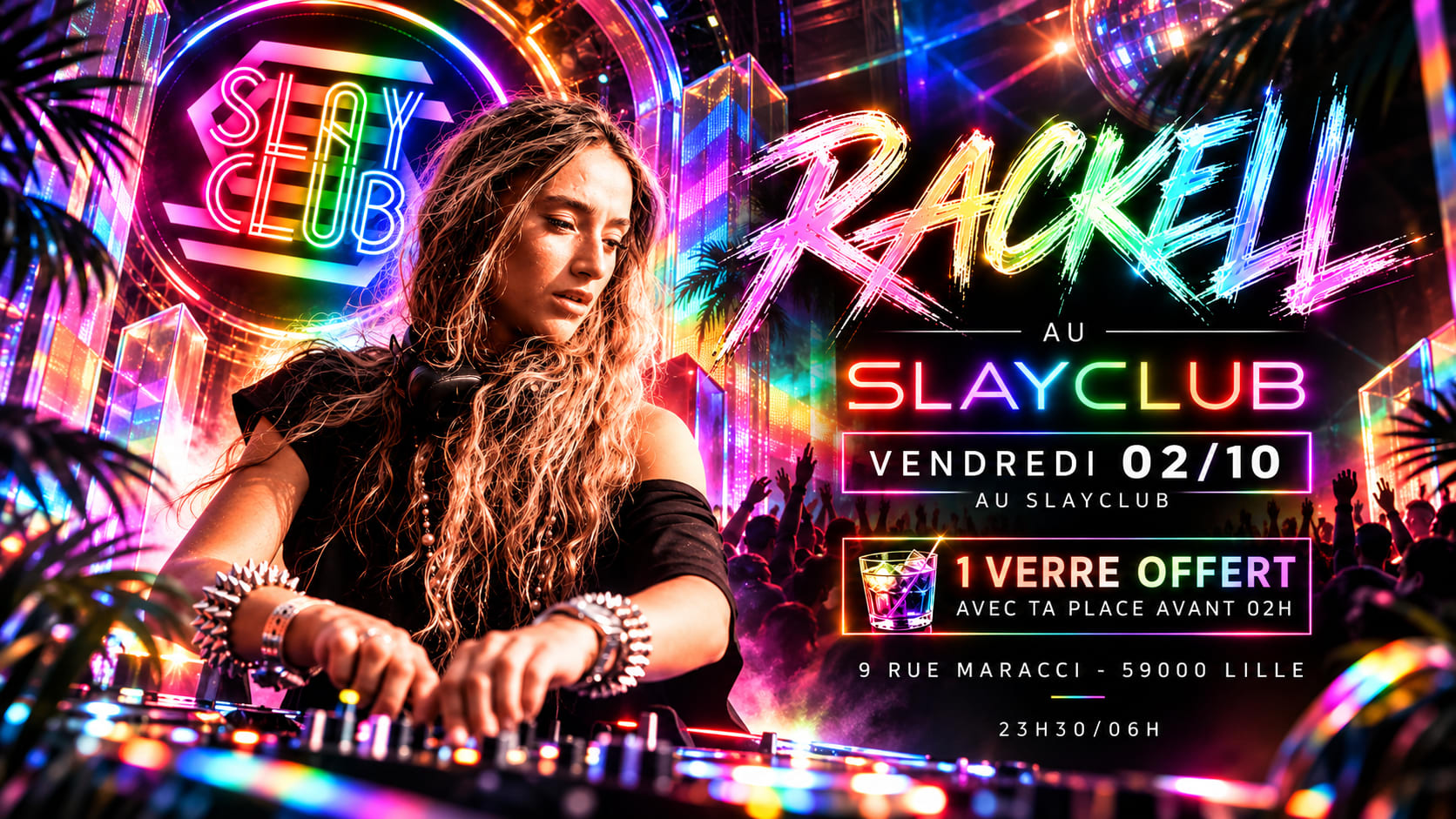 Slay Club : Dj Rackell 02/10