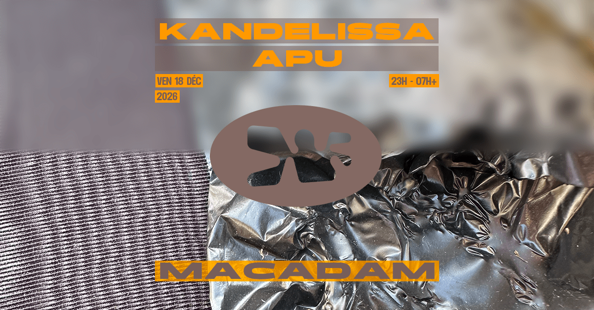 Macadam • Kandelissa ~ Apu