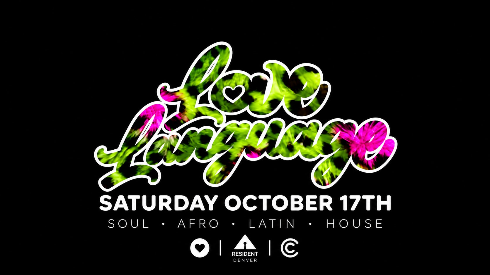 Love Language Debut @ Resident