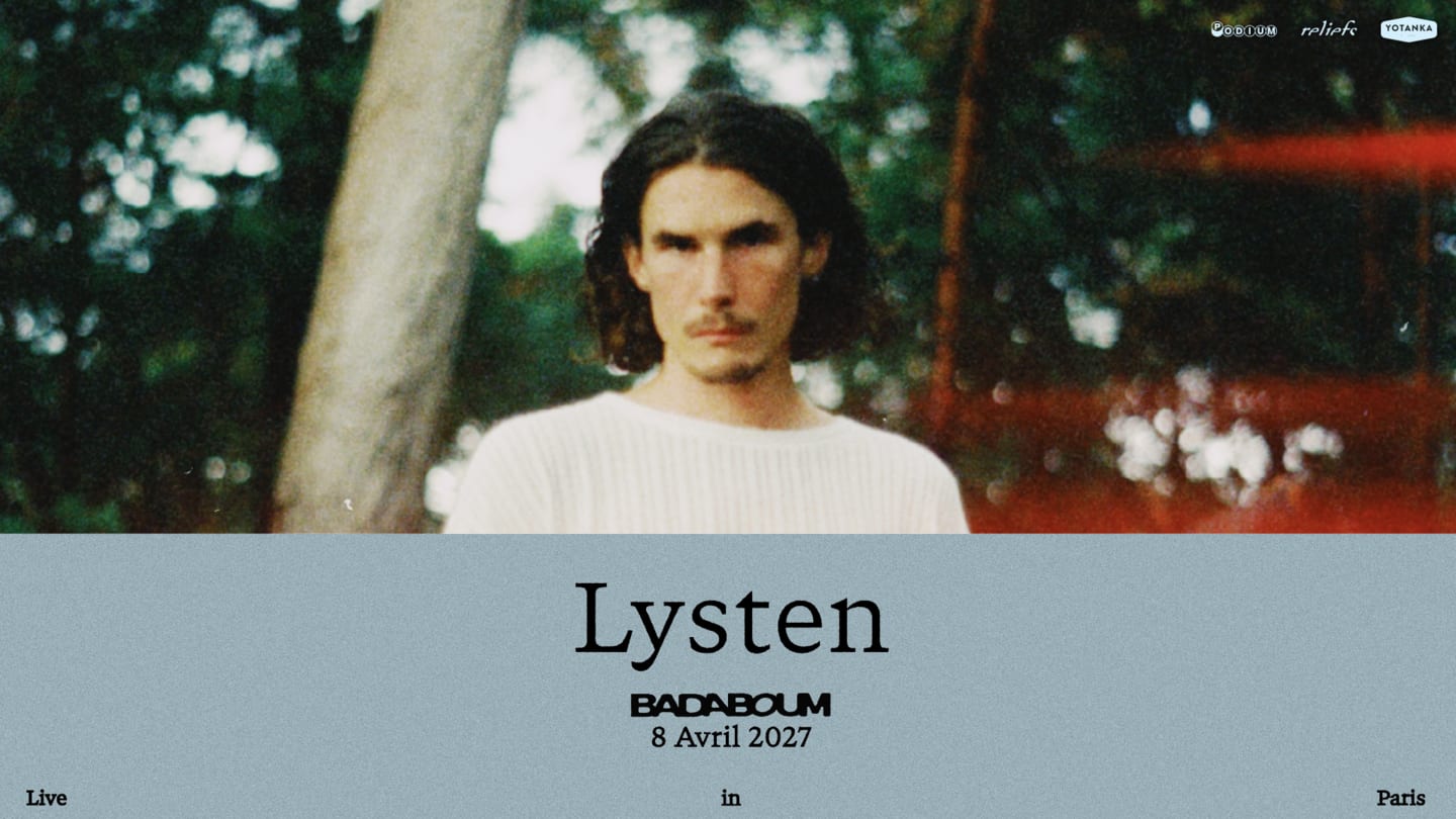 Lysten @ Badaboum, Paris • 08 Avril 2027