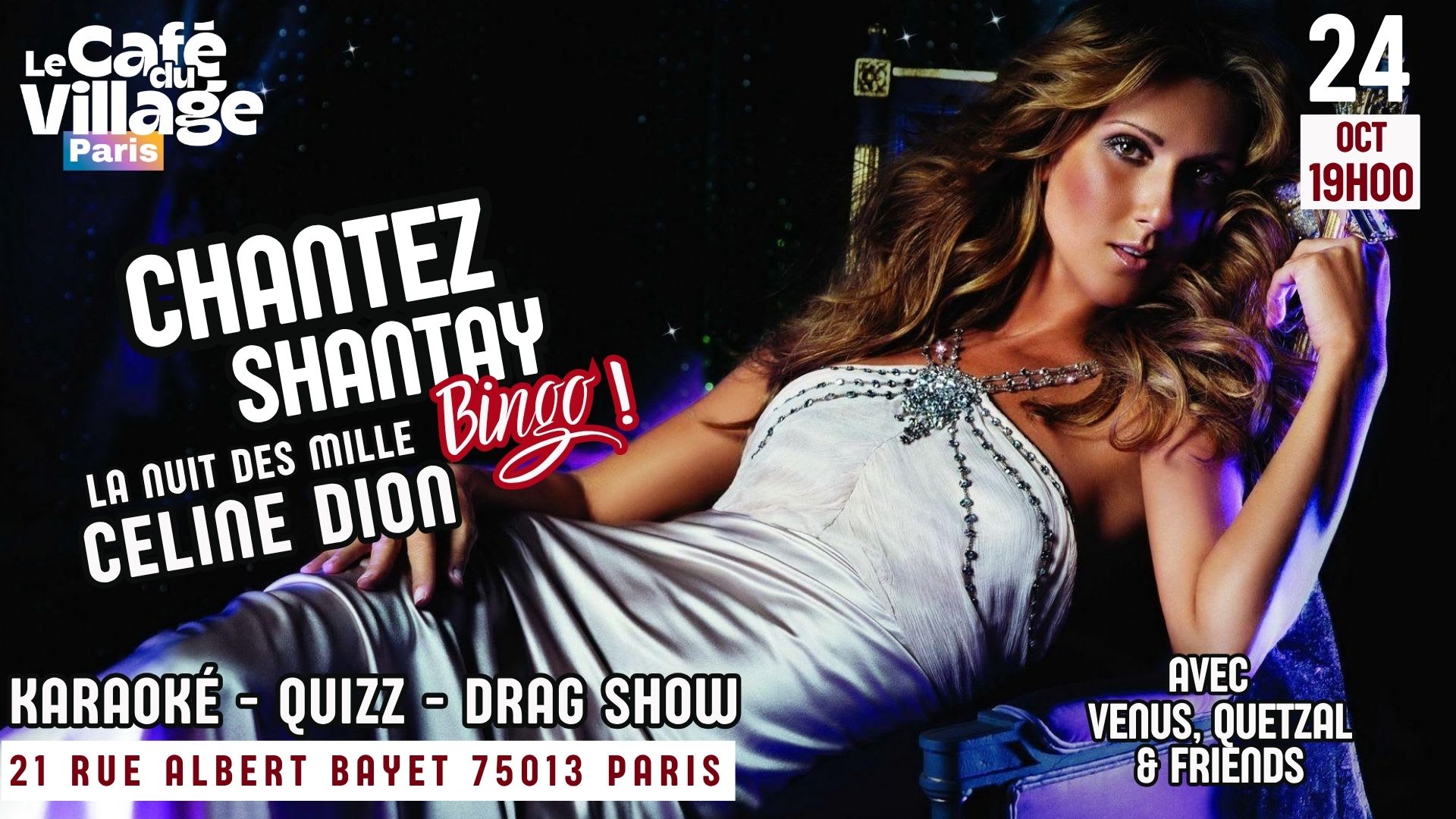 La Nuit Des Mille Celine Dion - Chantez, Shantay, Drag