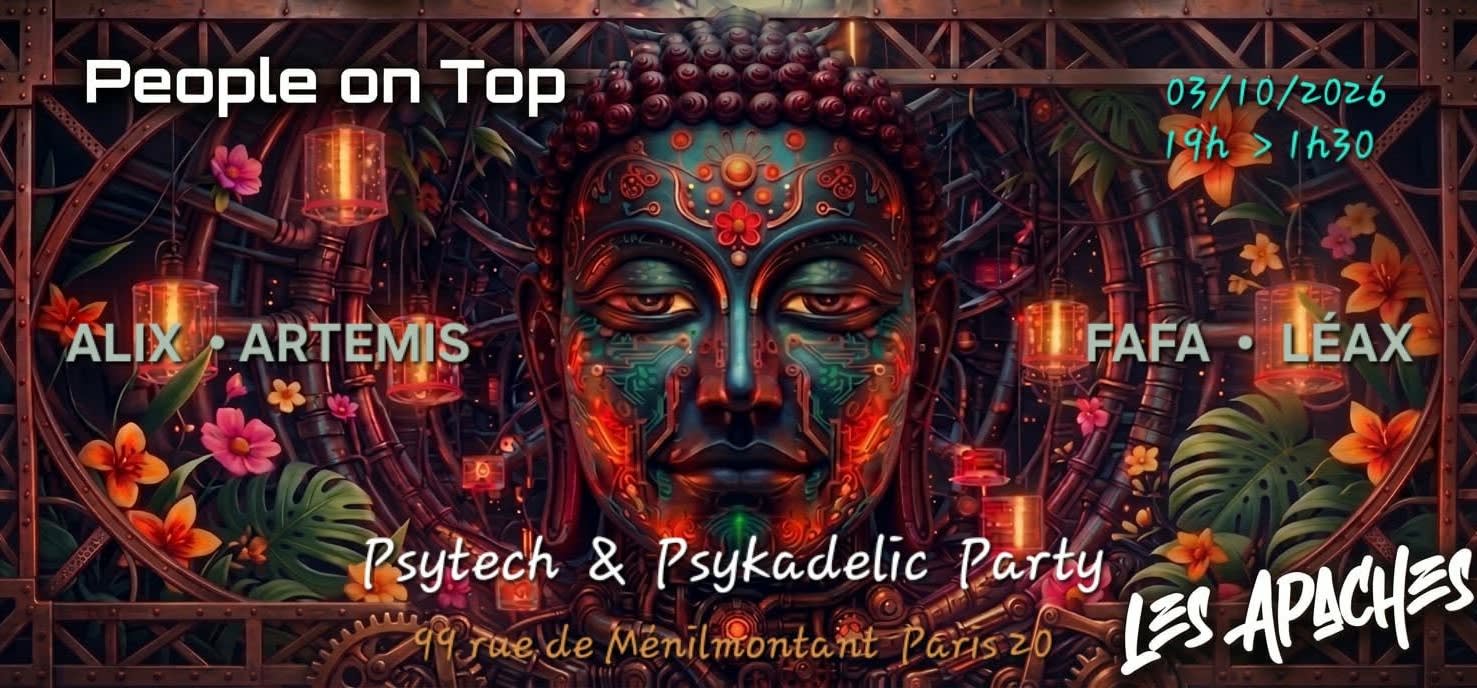 People On Top: Psytech & Psykadélic Party