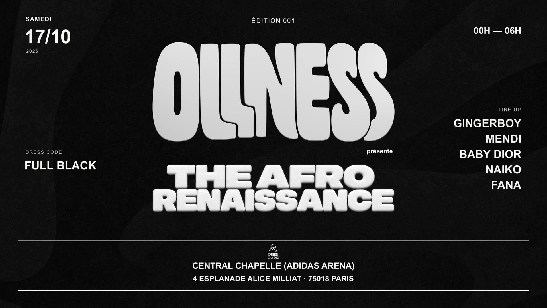 Ollness : The Afro Renaissance — Central Chapelle