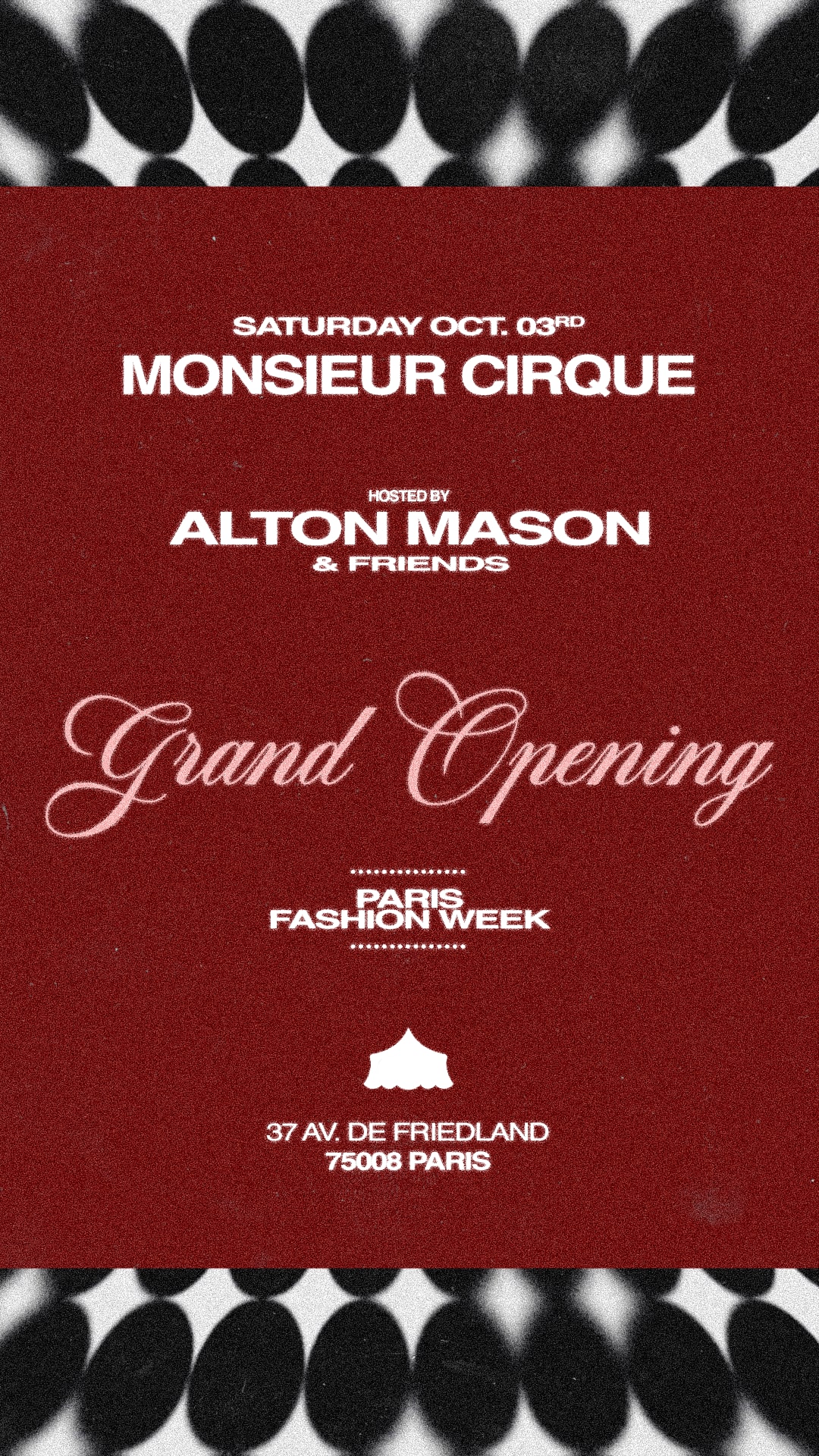 Monsieur Cirque - Grand Opening - Paris Fashion Week