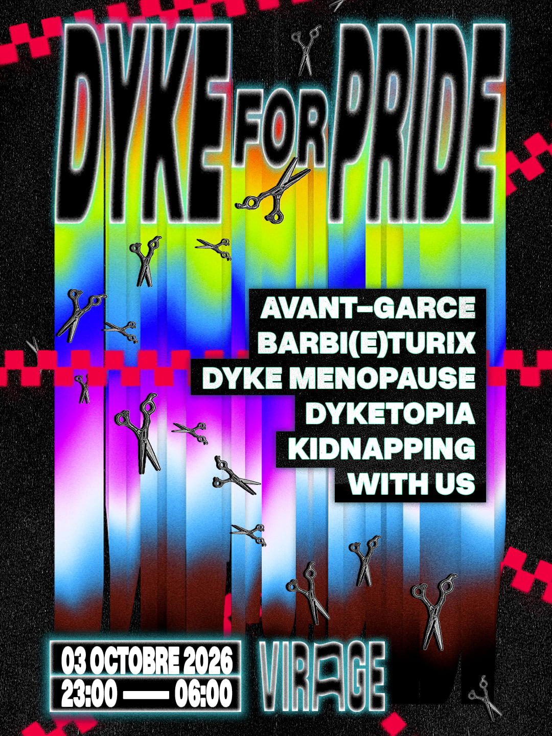 Dyke For Pride : Barbi(E)Turix, Dyketopia, With Us & More !