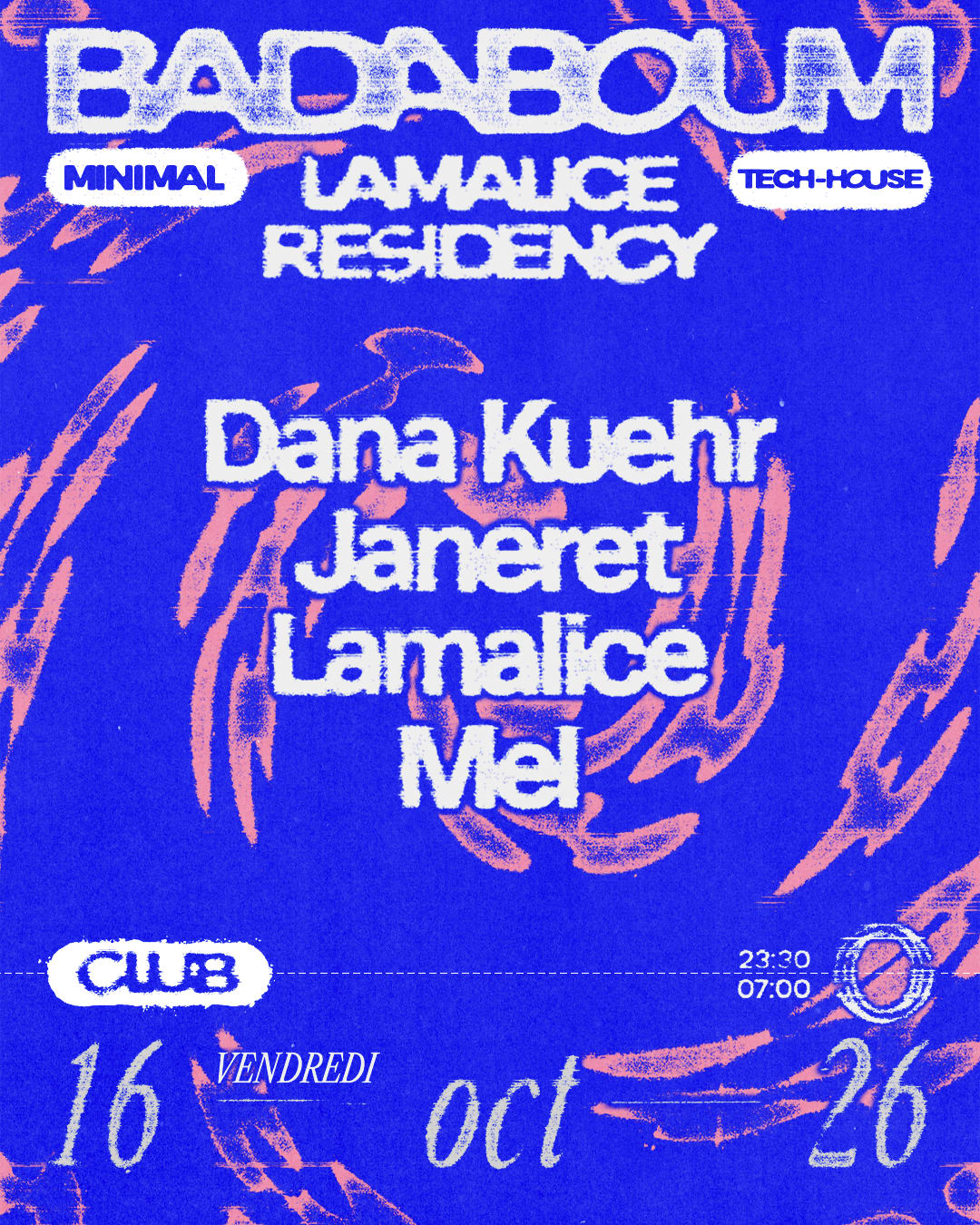 Club — Lamalice Residency: Janeret, Dana Kuehr, Mel