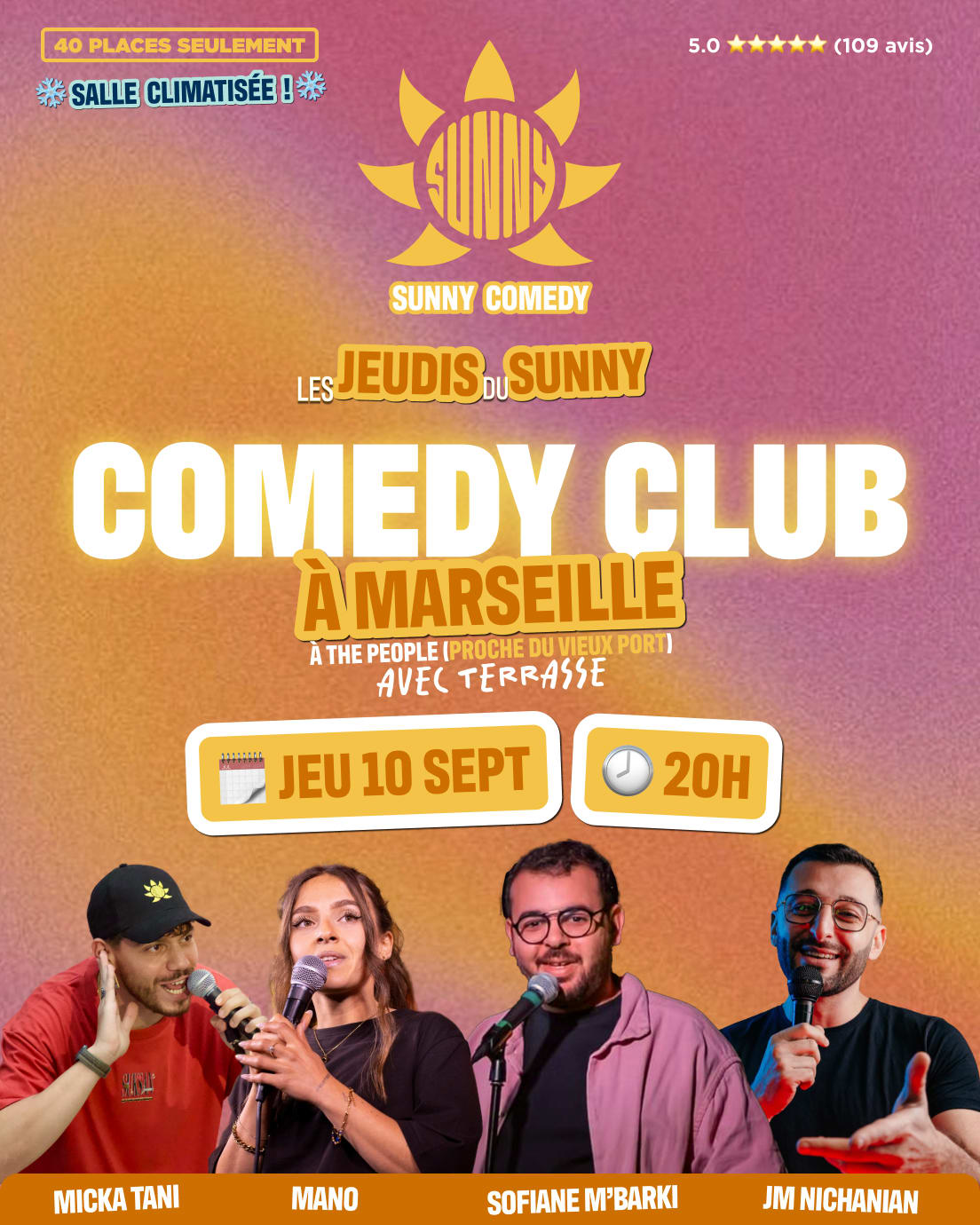 Sunny Comedy Club À The People (Mano, Sofiane, Jm, Micka)