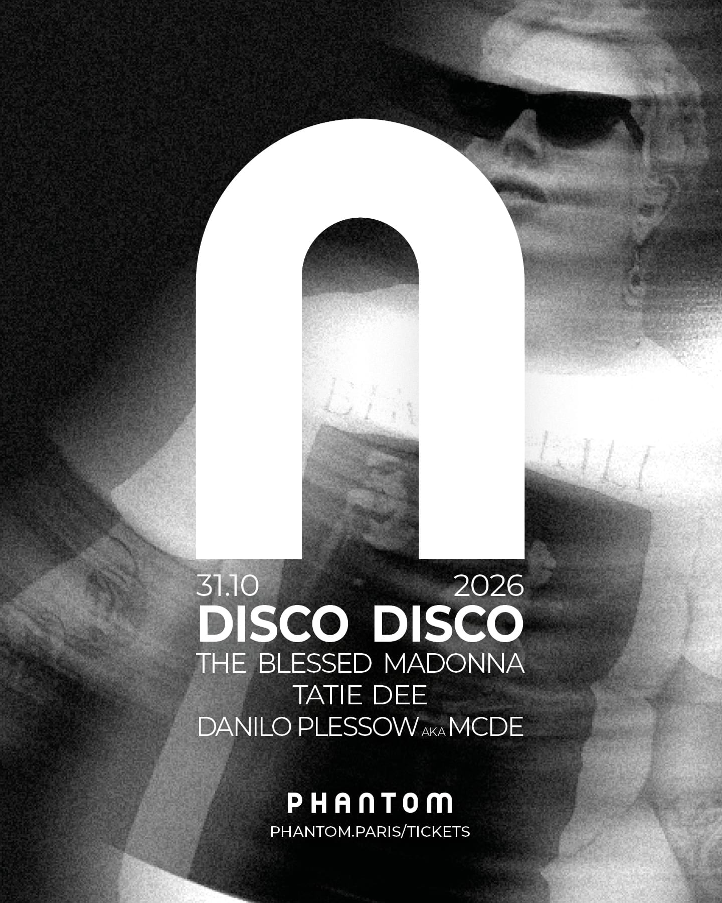 Phantom : Disco Disco / The Blessed Madonna
