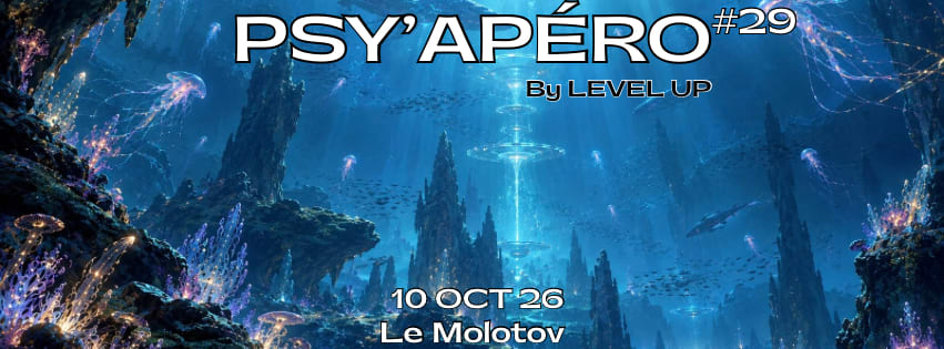 Psy'apéro #29 By Level Up