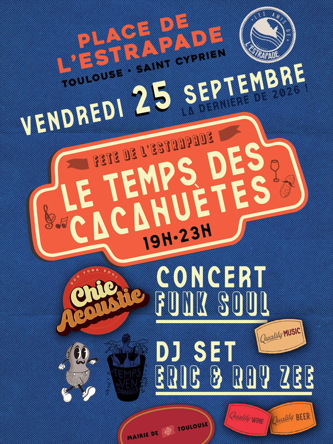 'le Temps Des Cacahuètes' Concert + Dj Set Place Estrapade