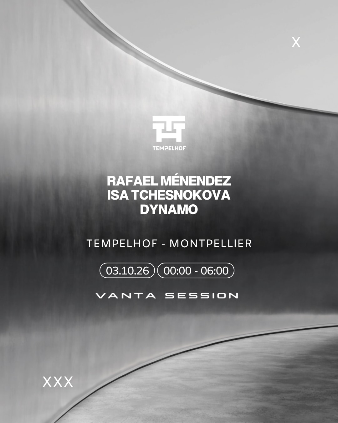 Vanta Session X Tempelhof : Isa Tchesnokova, And More...