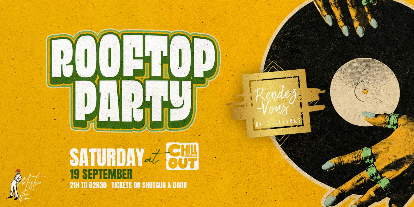 Rooftop Party Rendez-Vous By Guillaume Chillout