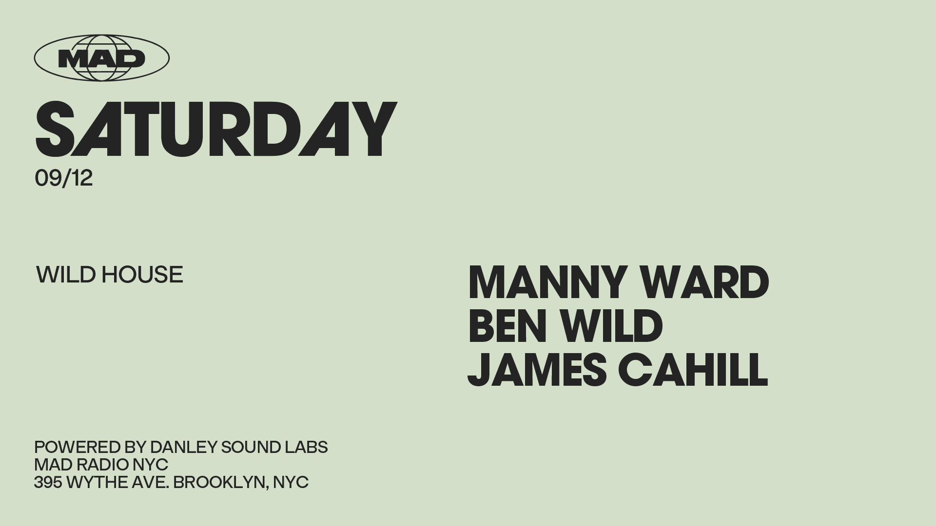 Wild House / Special Guest: Manny Ward/Ben Wild/James Cahill