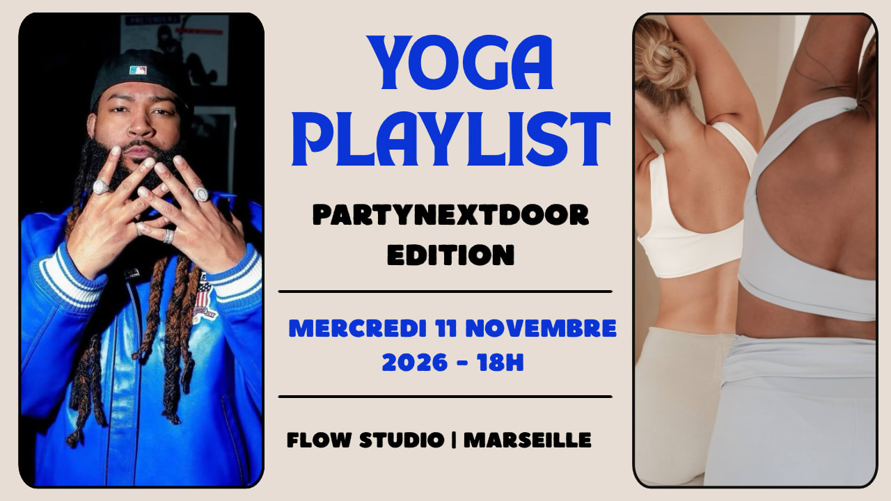 Yoga Playlist | Partynextdoor  Édition 🎶🧘🏽‍♀️