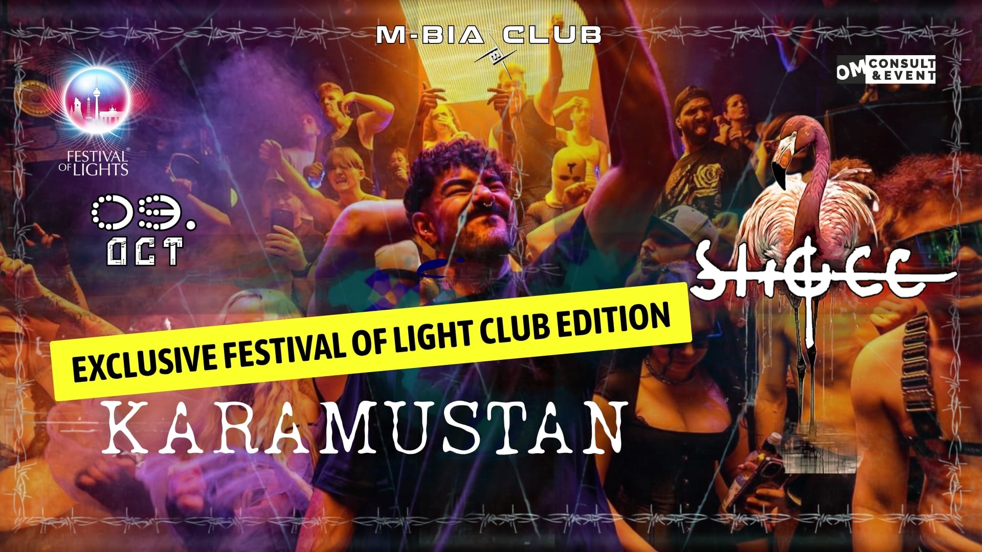 Shøcc Pres. Karamustan + Festival Of Light Club Edition