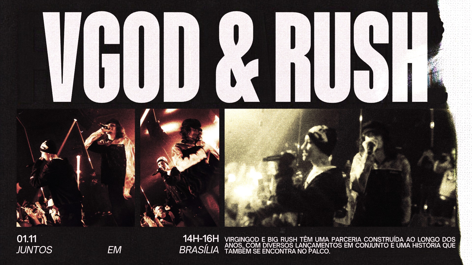 Virgingod* & Big Rush Em Brasília