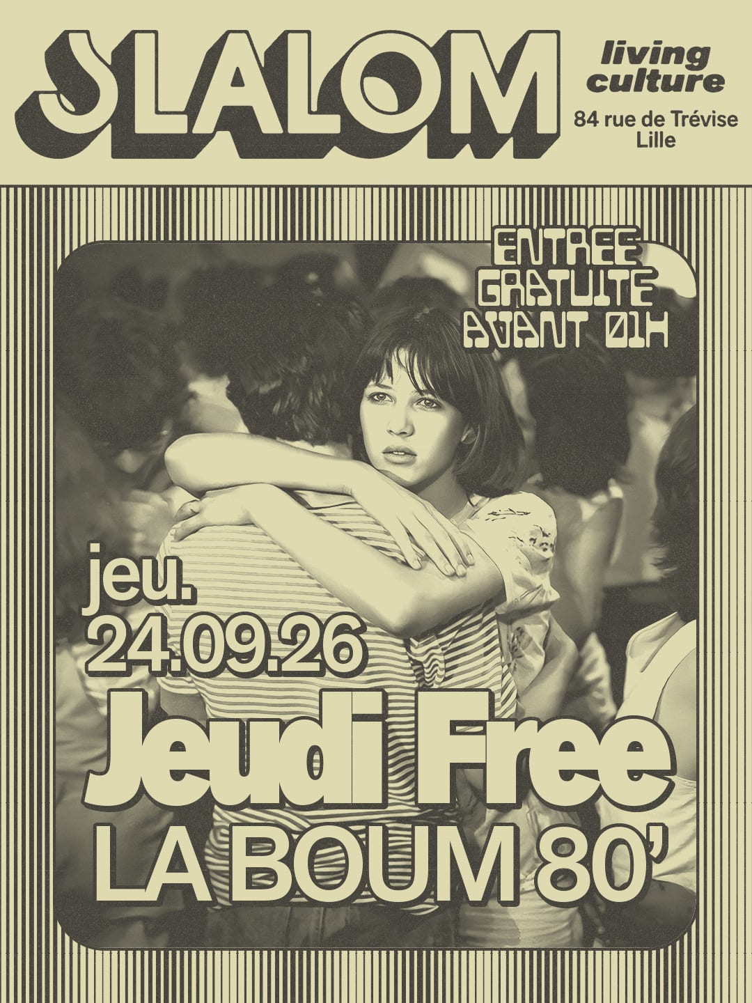 Slalom : Jeudi Free — La Boum 80' — Gratuit Av. 01h