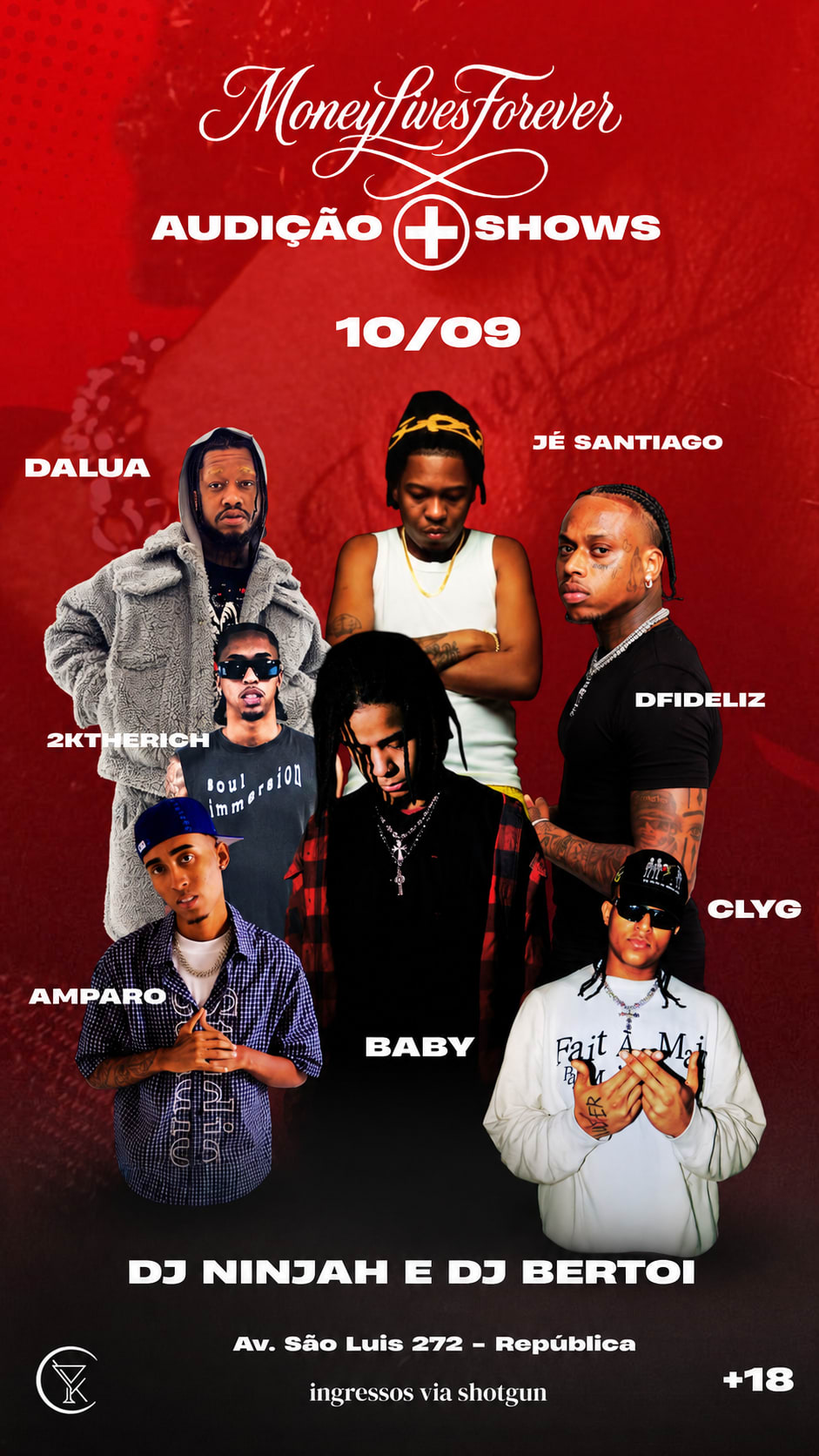 Moneylivesforever Audição + Shows