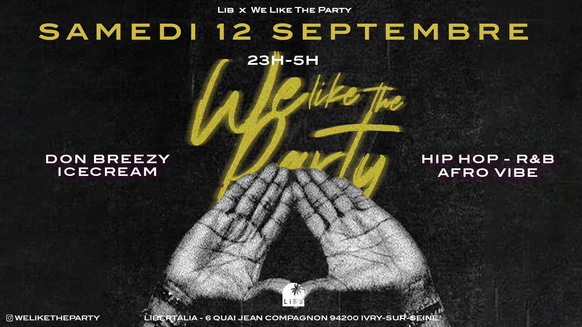 We Like The Party • Samedi 12 Septembre