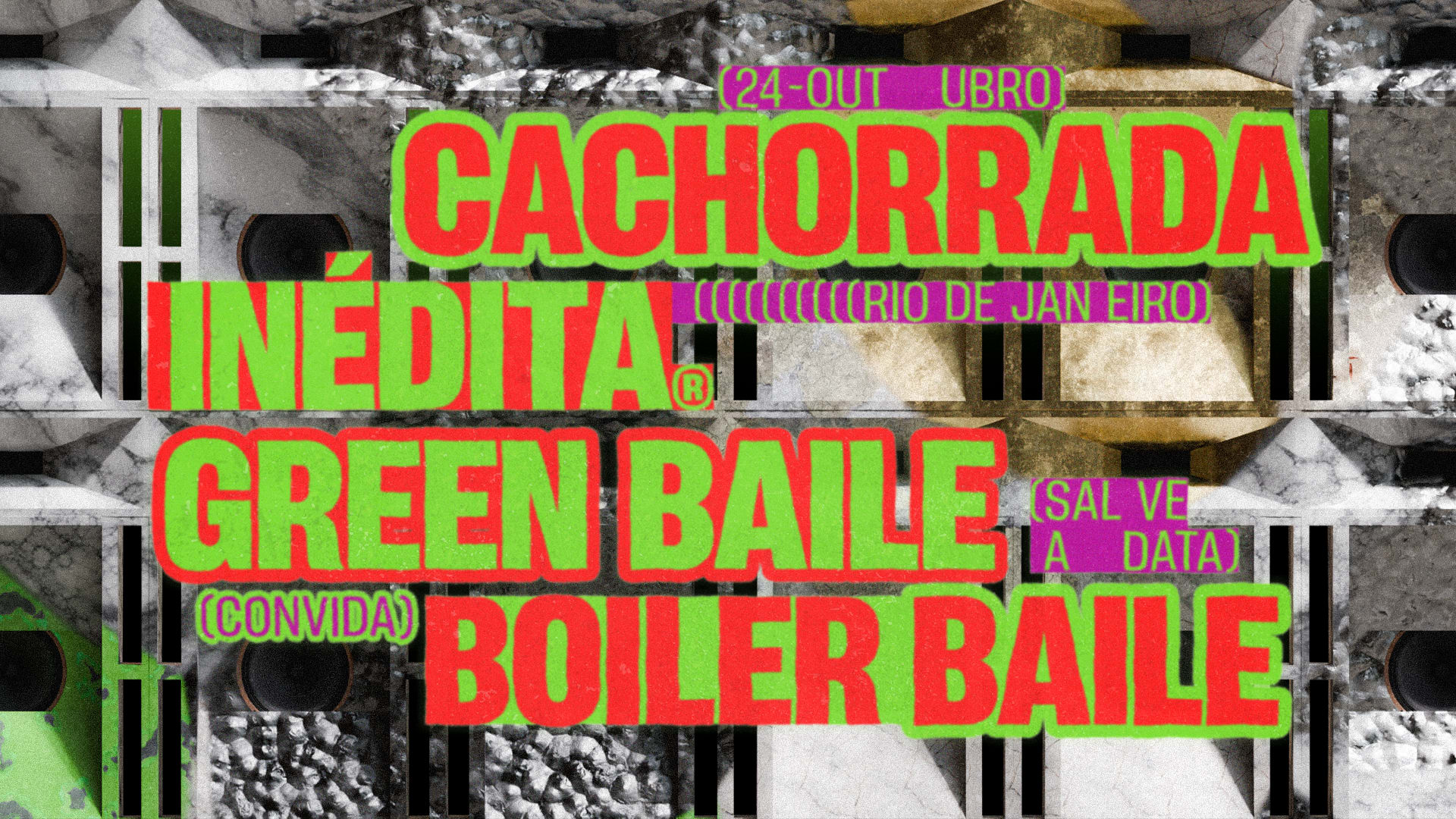 Green Baile X Boiler Baile: Os Cachorrão Chegou (Rio)