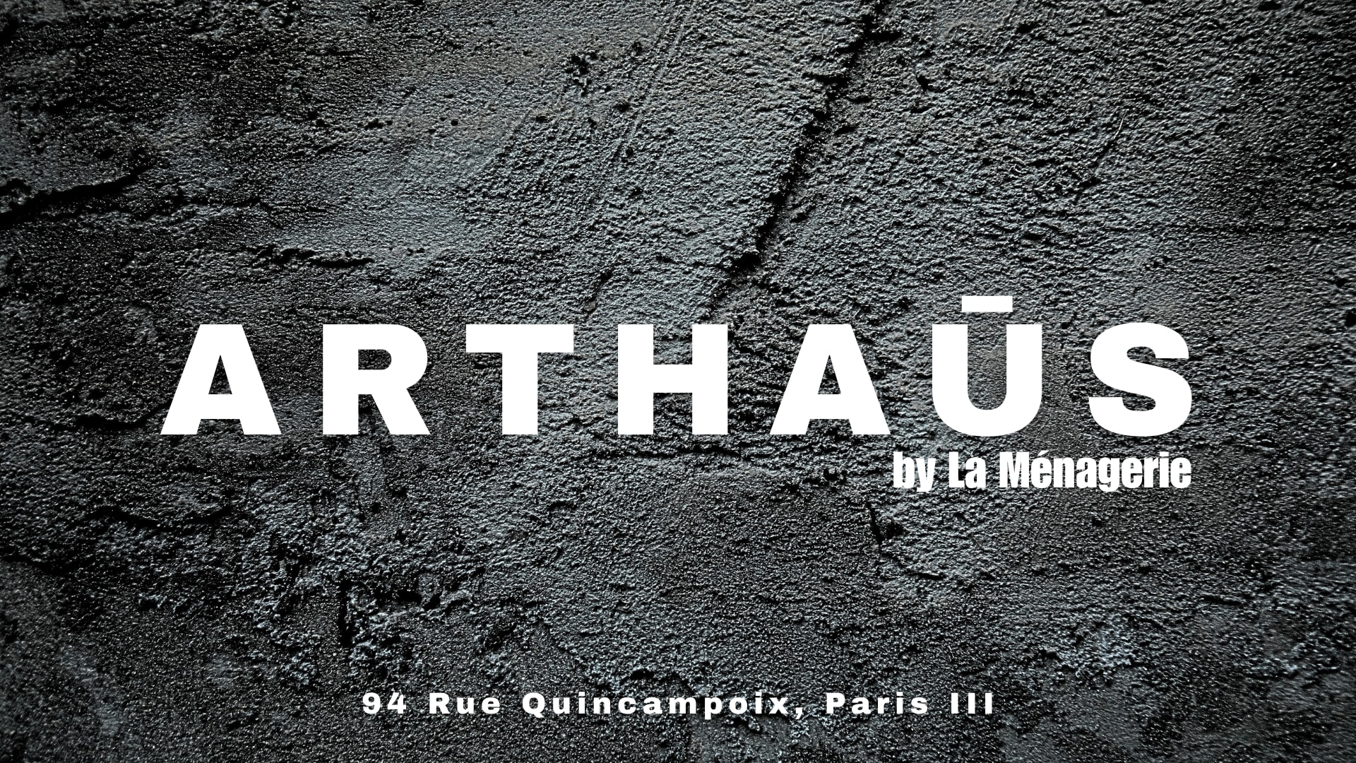 Arthaūs By La Ménagerie