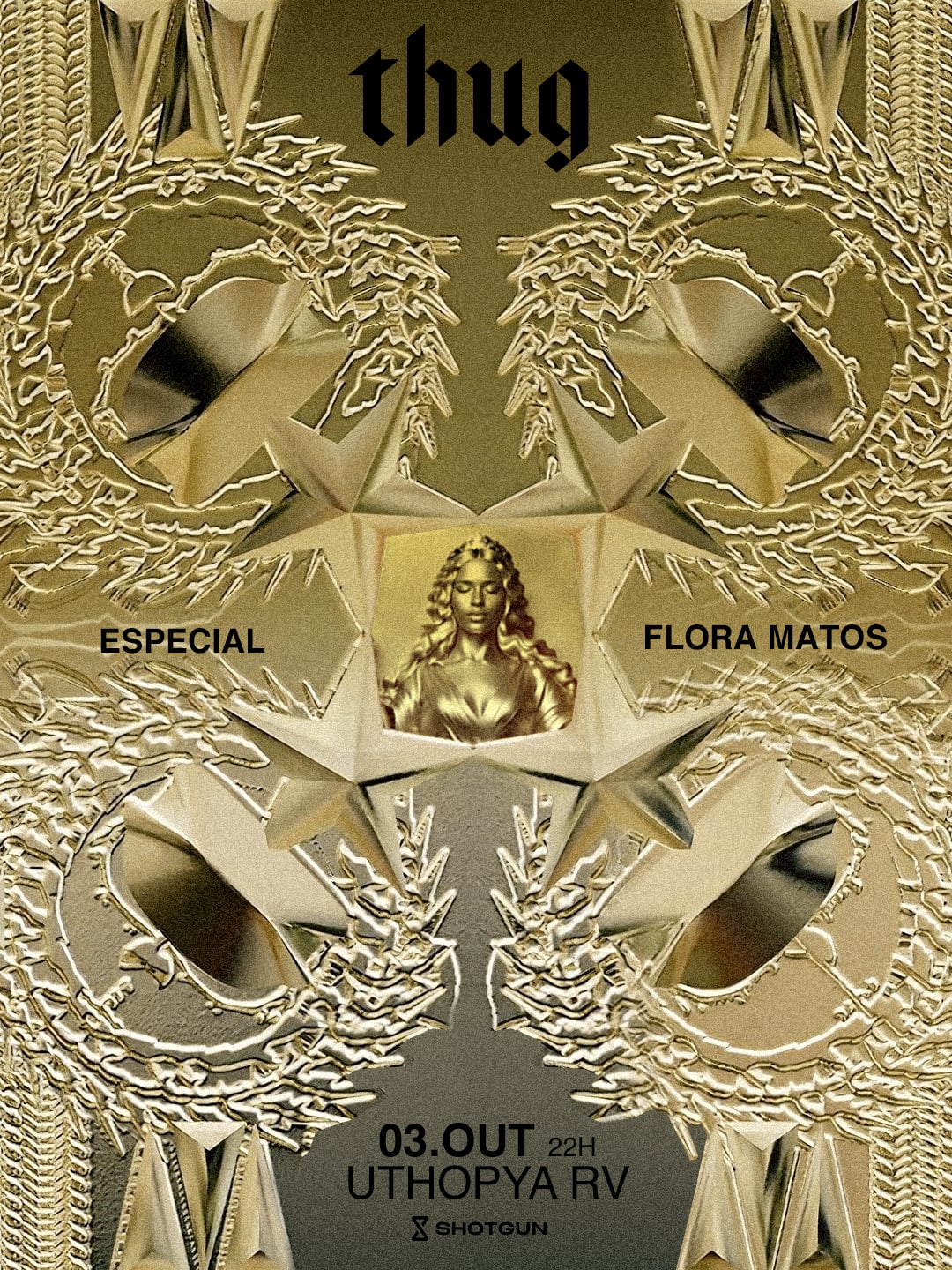 Thug - Especial Flora Matos @ Uthopya Rv
