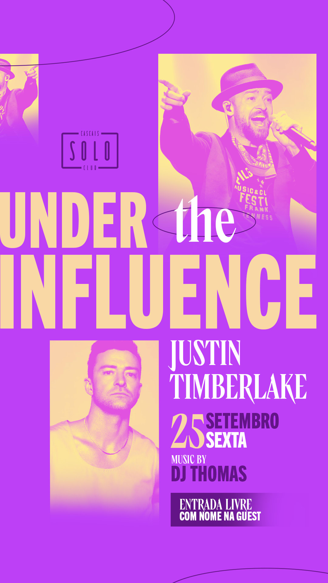 25 Setembro Sexta - Under The Influence - Justin Timberlake