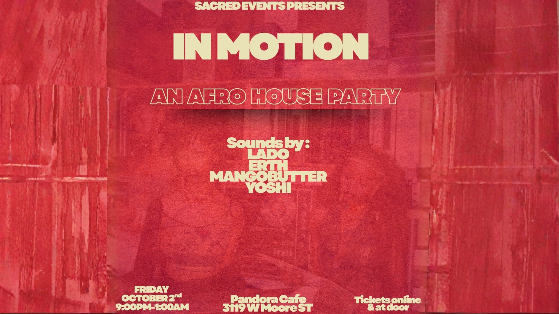 Sacred Events Presents: In Motion