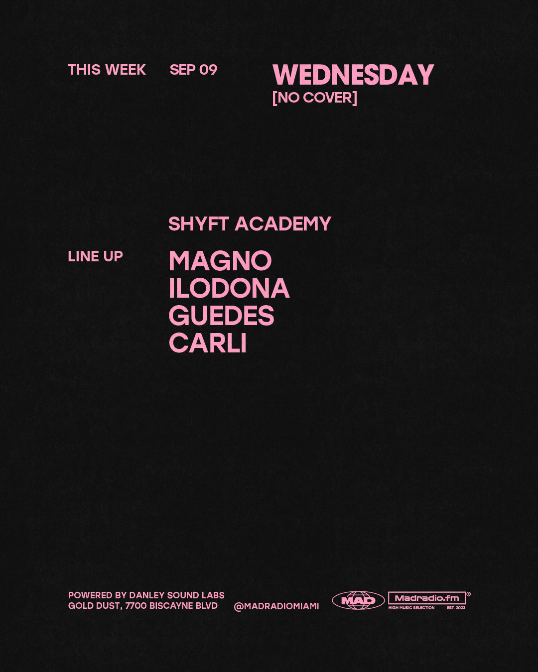 Shyft Academy: Magno / Ilodona / Guedes / Carli