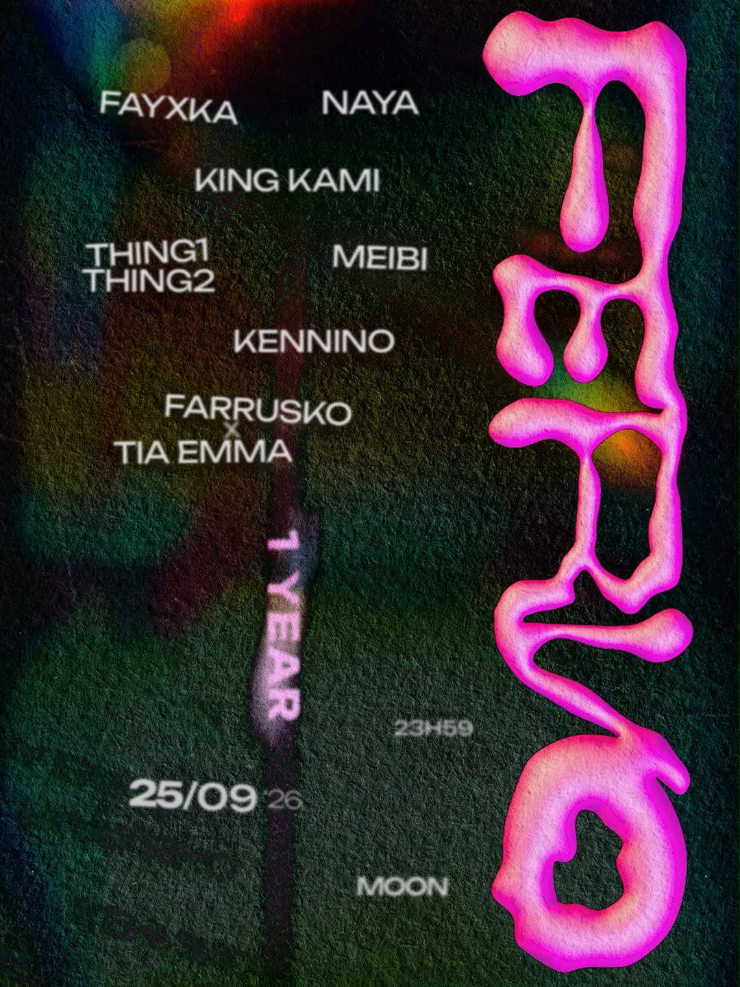 Fervo 1 Year - Meibi, King Kami, Kennino, Thing1 Thing2 +