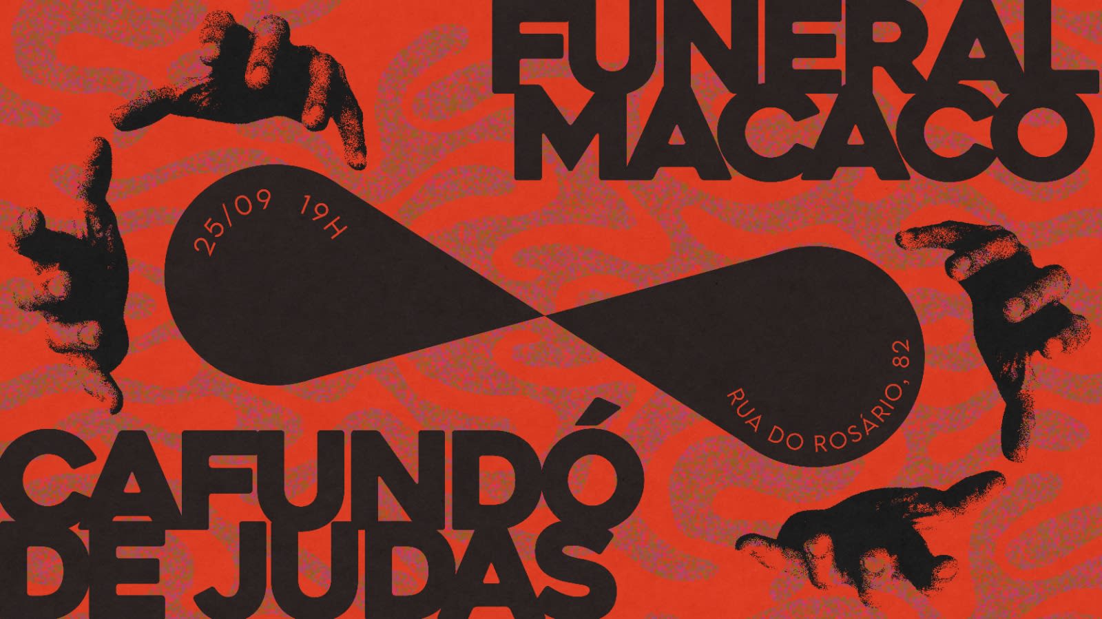 25/09 - Funeral Macaco + Cafundó De Judas
