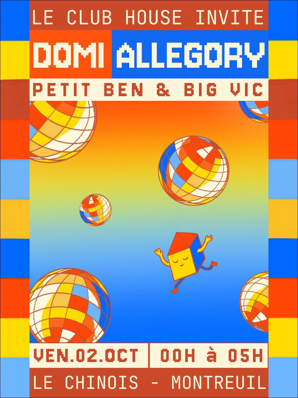 Le Club House: Domi, Allegory, Big Vic, Petit Ben