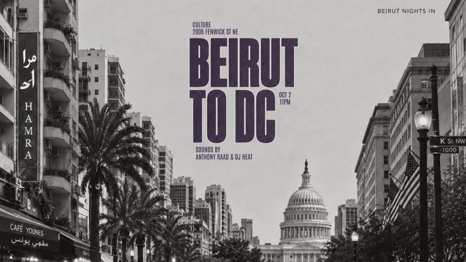 Beirut Nights In Presents: Beirut To DC