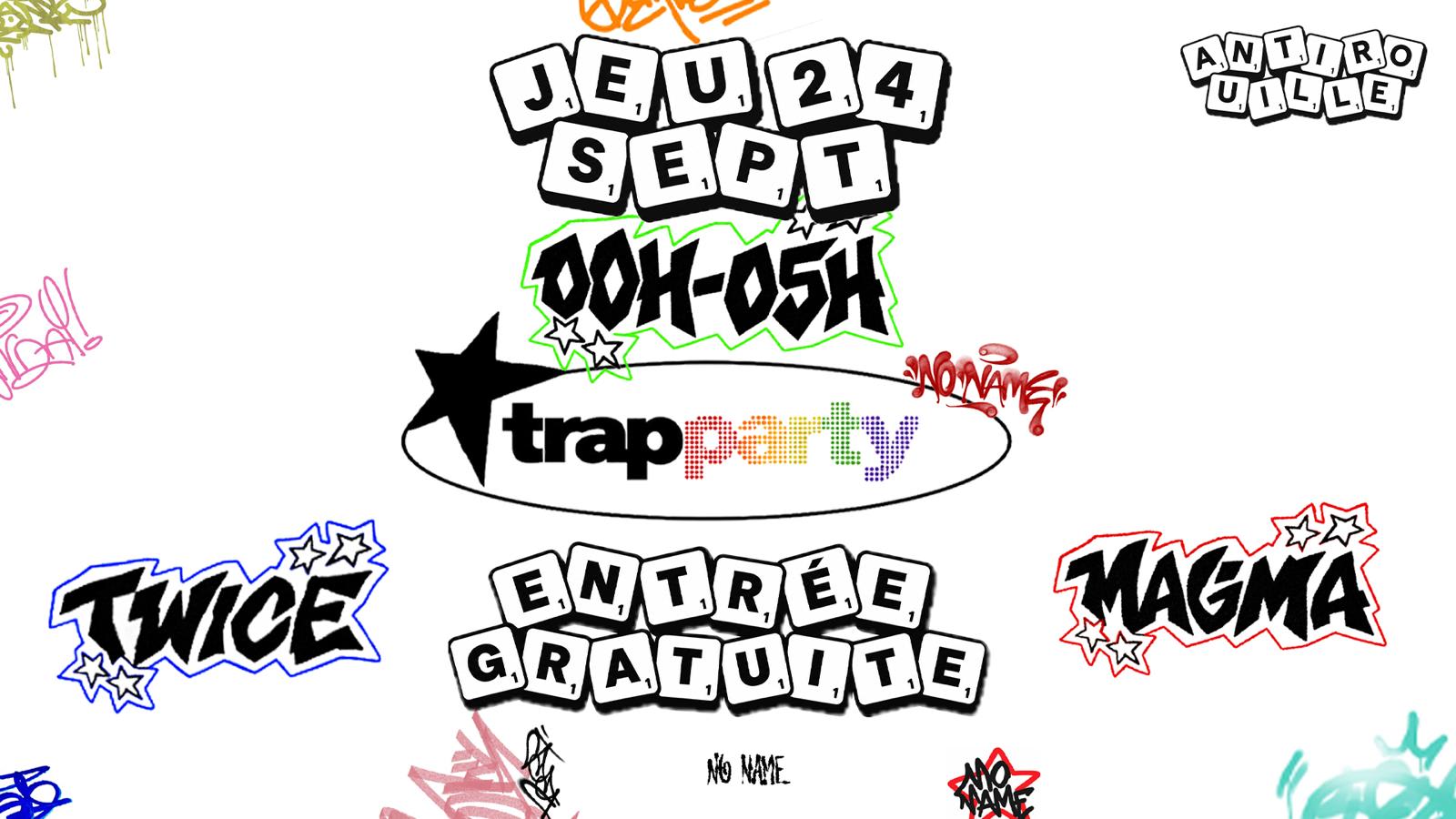Noname Trapparty @Antirouille 24.09.26