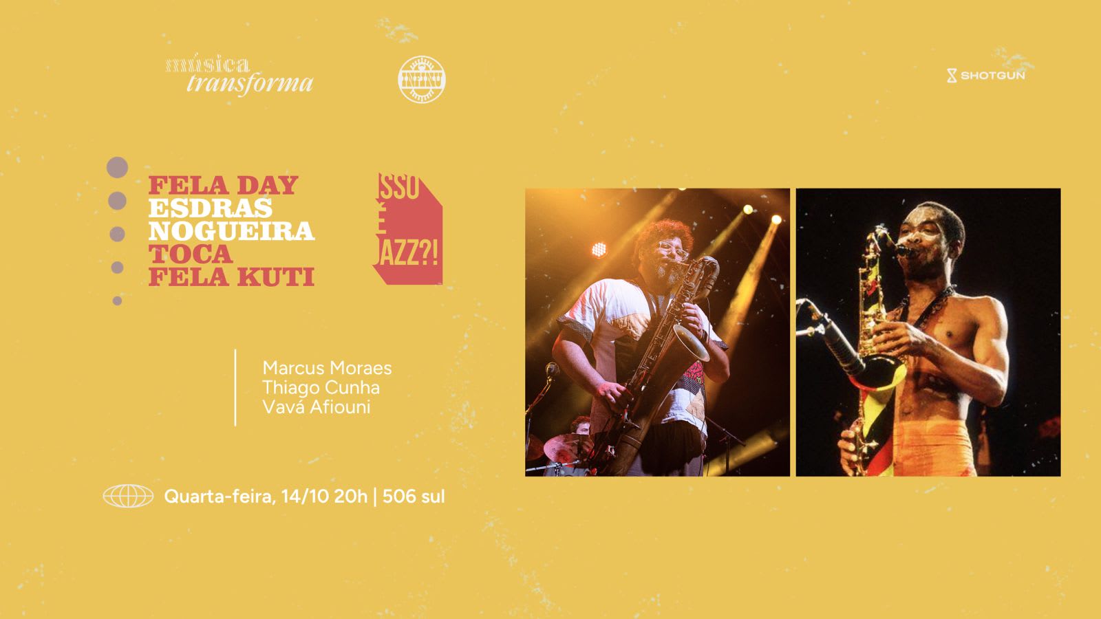 Isso É Jazz ?! Esdras Nogueira Toca Fela Kuti