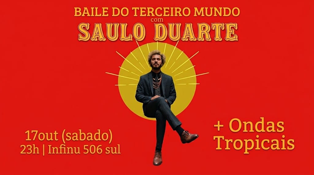 Saulo Duarte E O Baile Do Terceiro Mundo Em Brasília