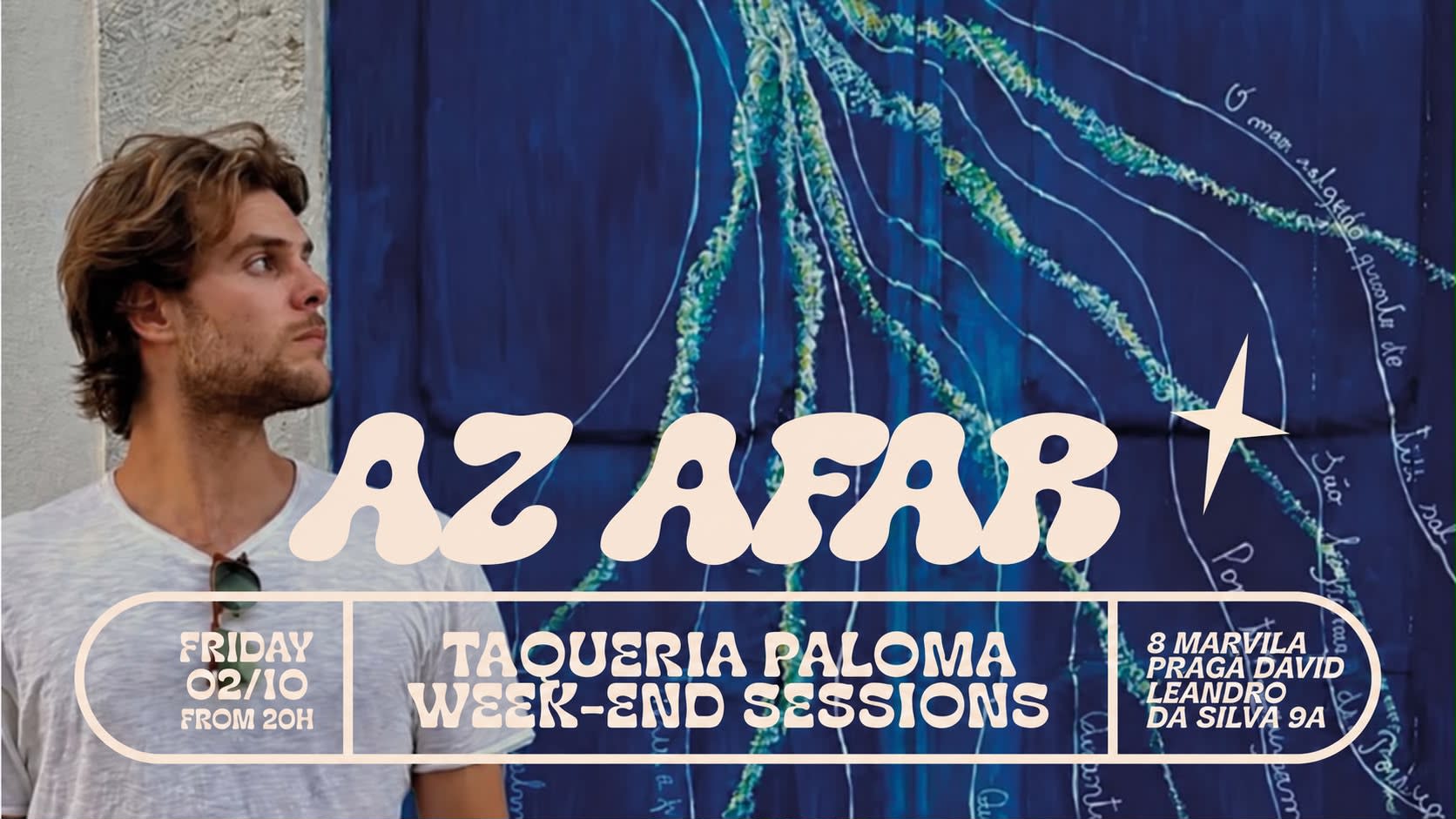 Az Afar - Taqueria Paloma Weekend Sessions