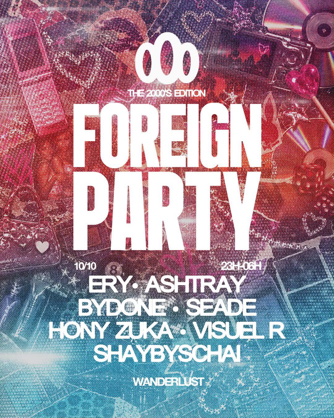 Foreign Party: The 2000's Edition