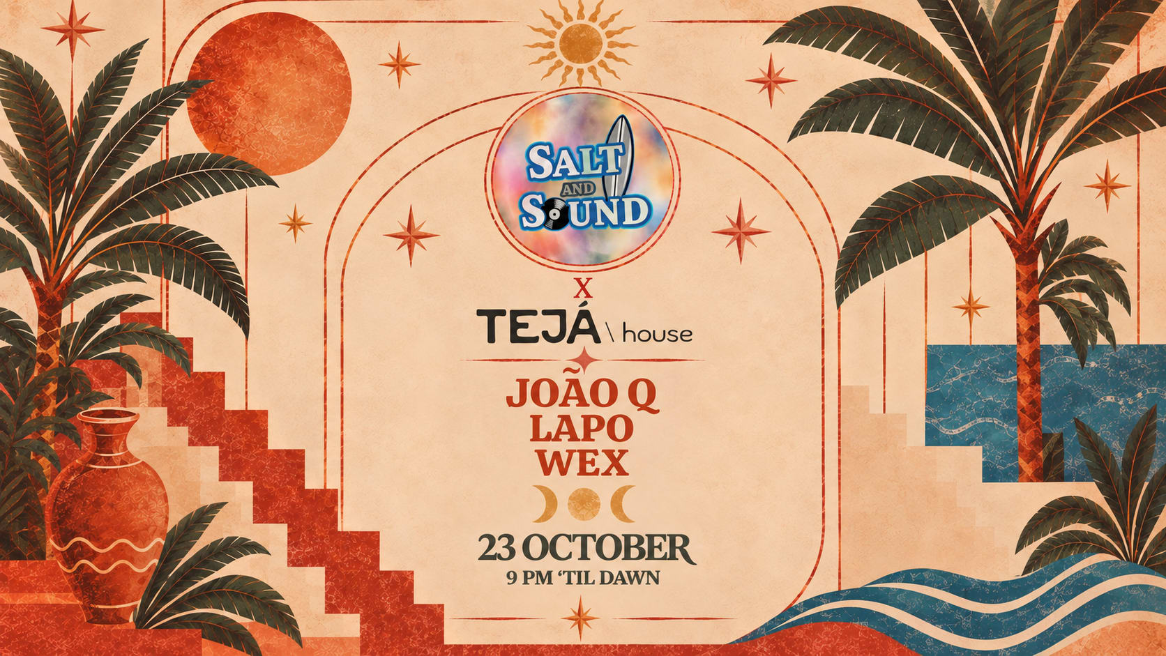 Salt & Sound X Tejá House 🪩 💃