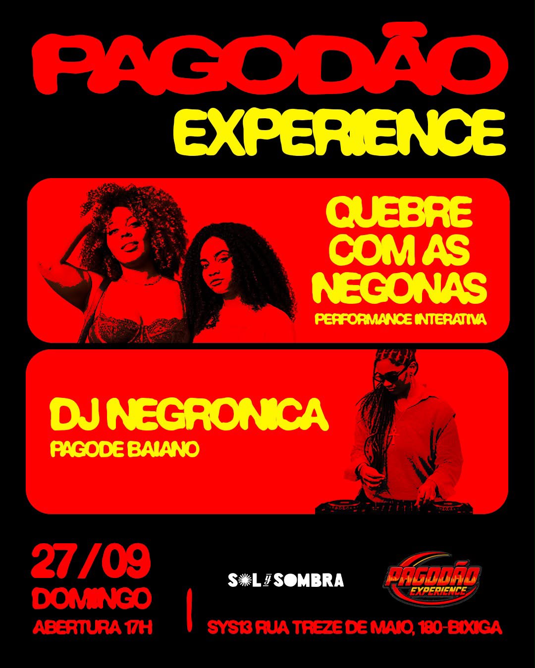 ¡Pagodão Experience! - No Sys13