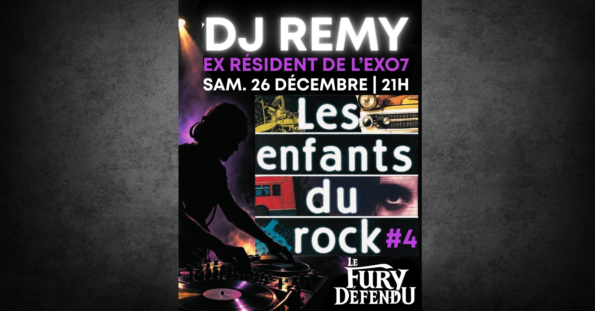 Dj Remy - Ex Exo 7 - Soirée Les Enfants Du Rock #4
