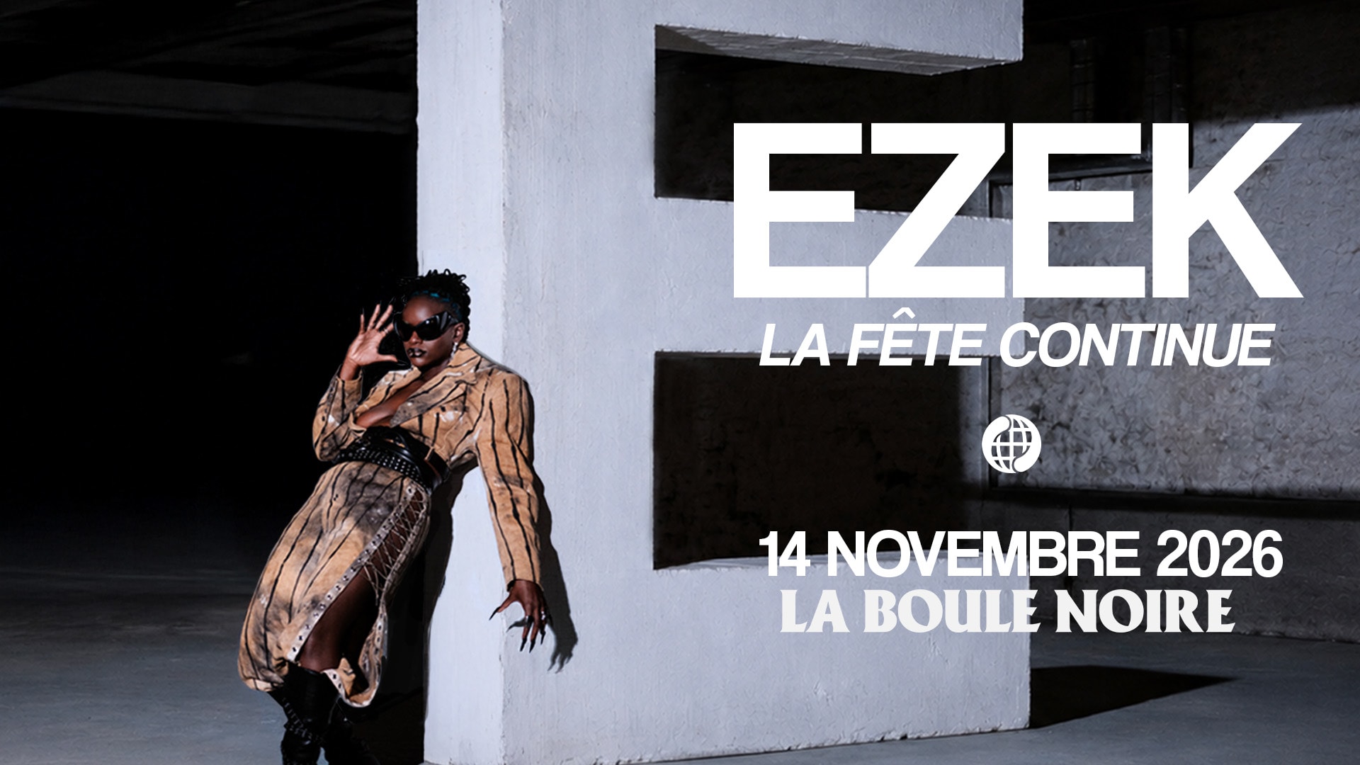 Ezek @La Boule Noire