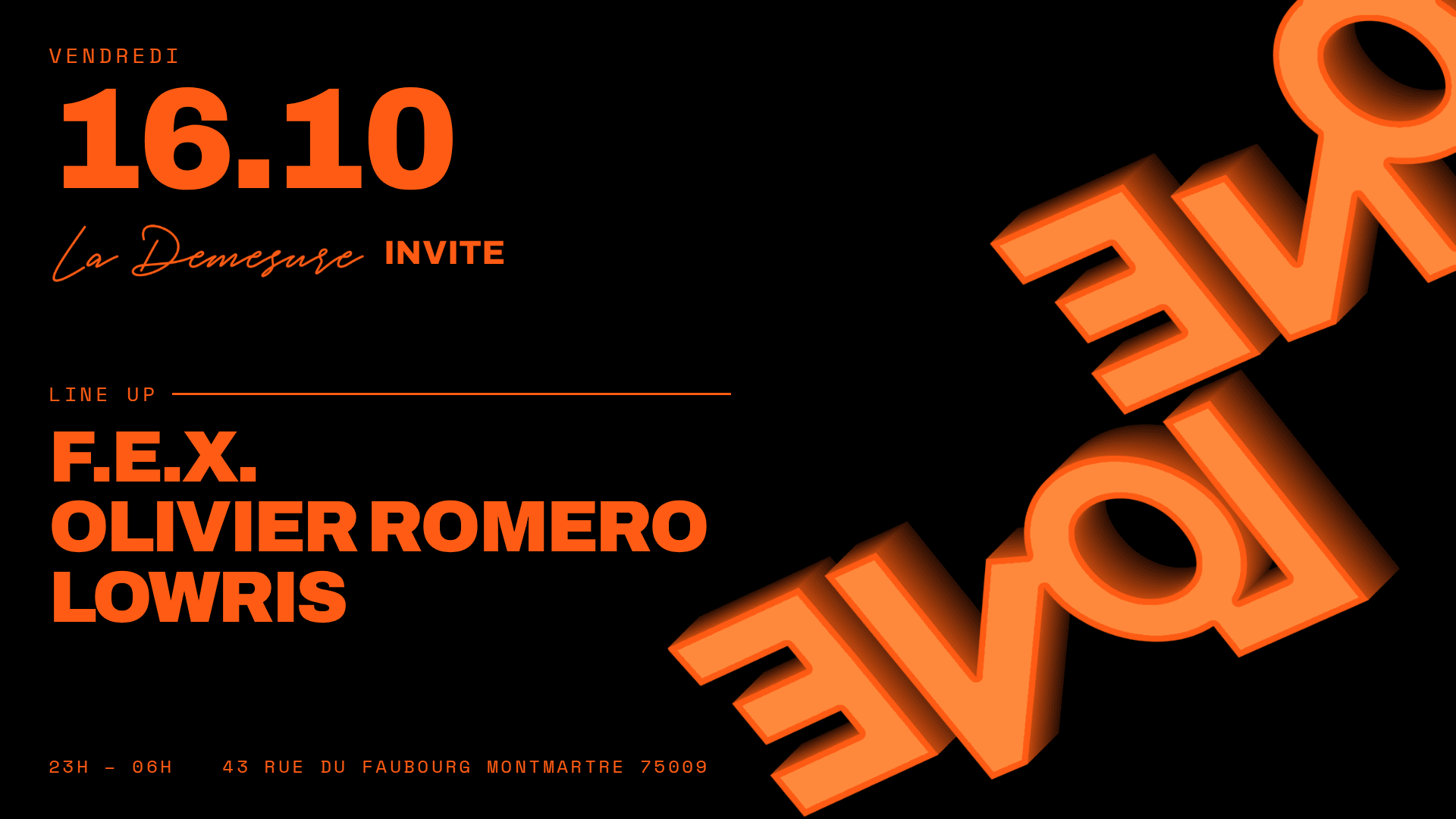 La Démesure Invite One-Love