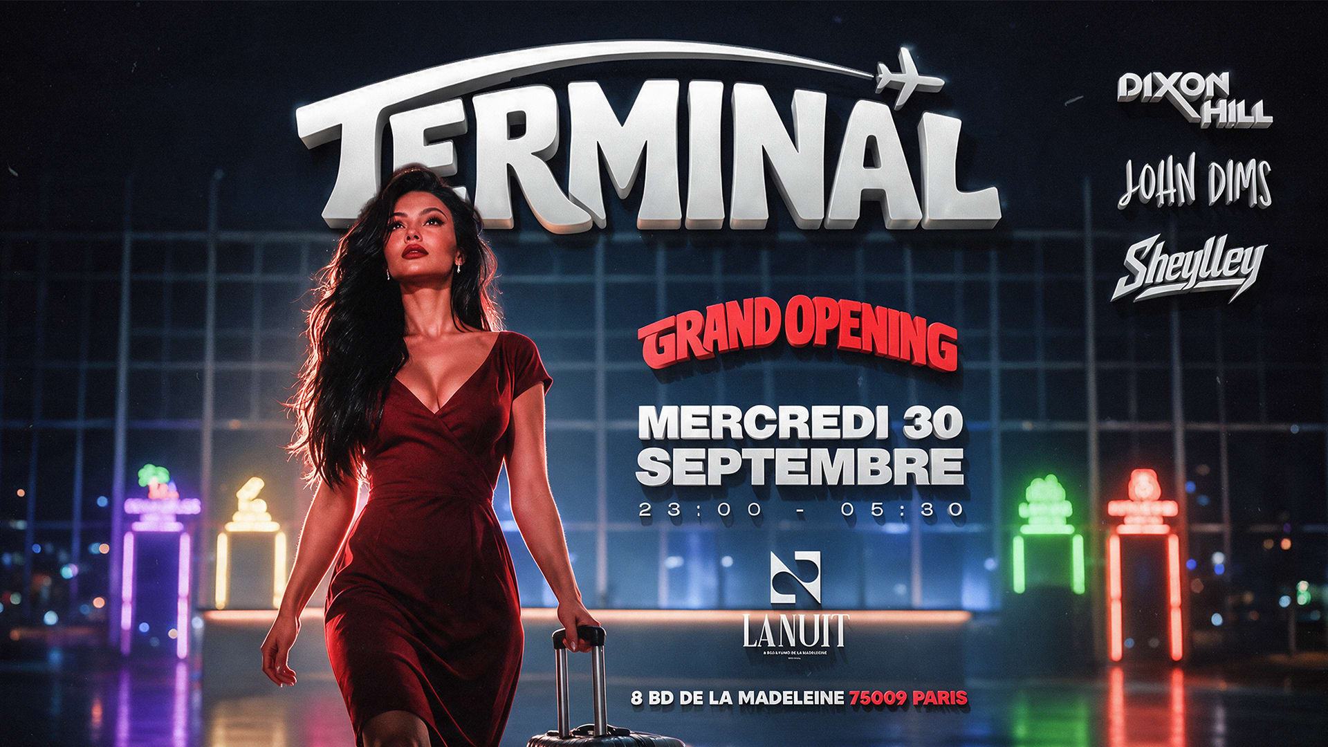 Terminal - Grand Opening - Mercredi 30 Septembre