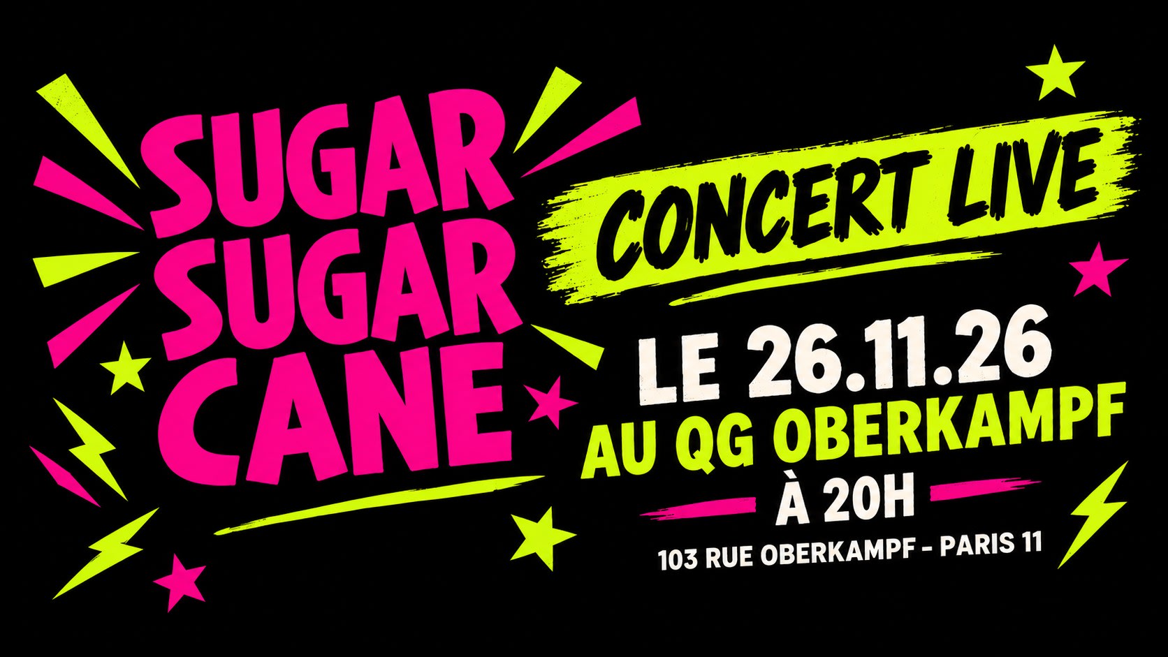 Sugarsugarcane Au Qg Oberkampf - Paris 11