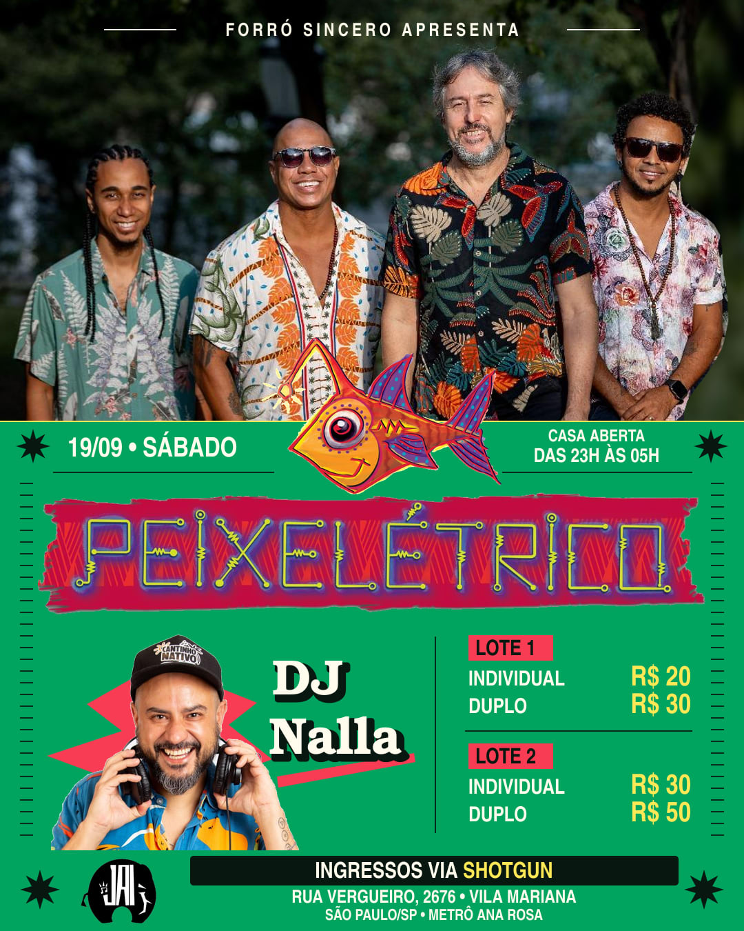 Forró Sincero Apresenta Peixelétrico