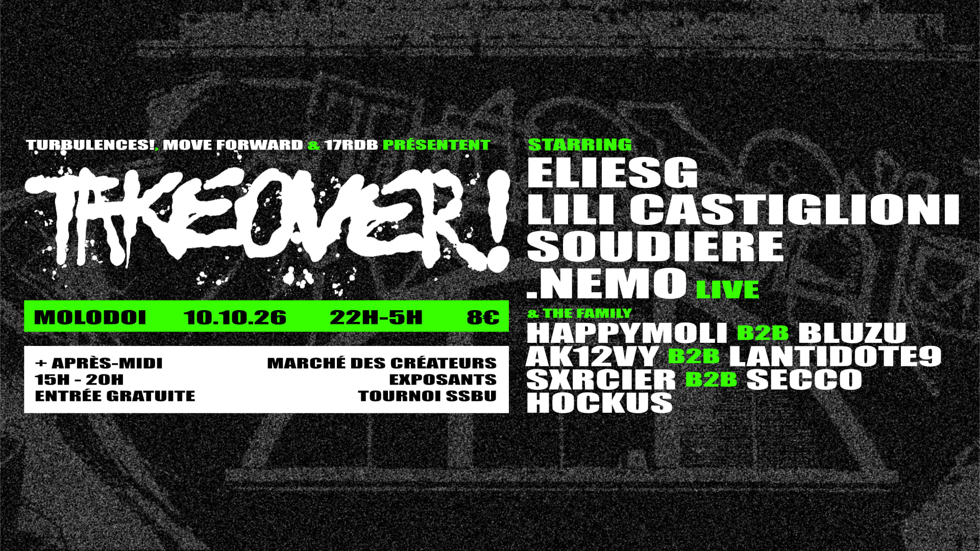 Takeover! : Turbulences! X Moveforward X 17rdb