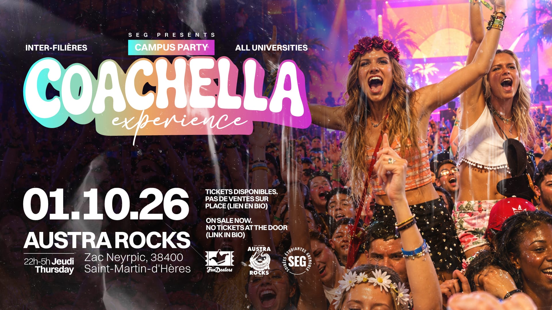 Campus Party - Coachella By Seg & Friends @ Austra Rocks