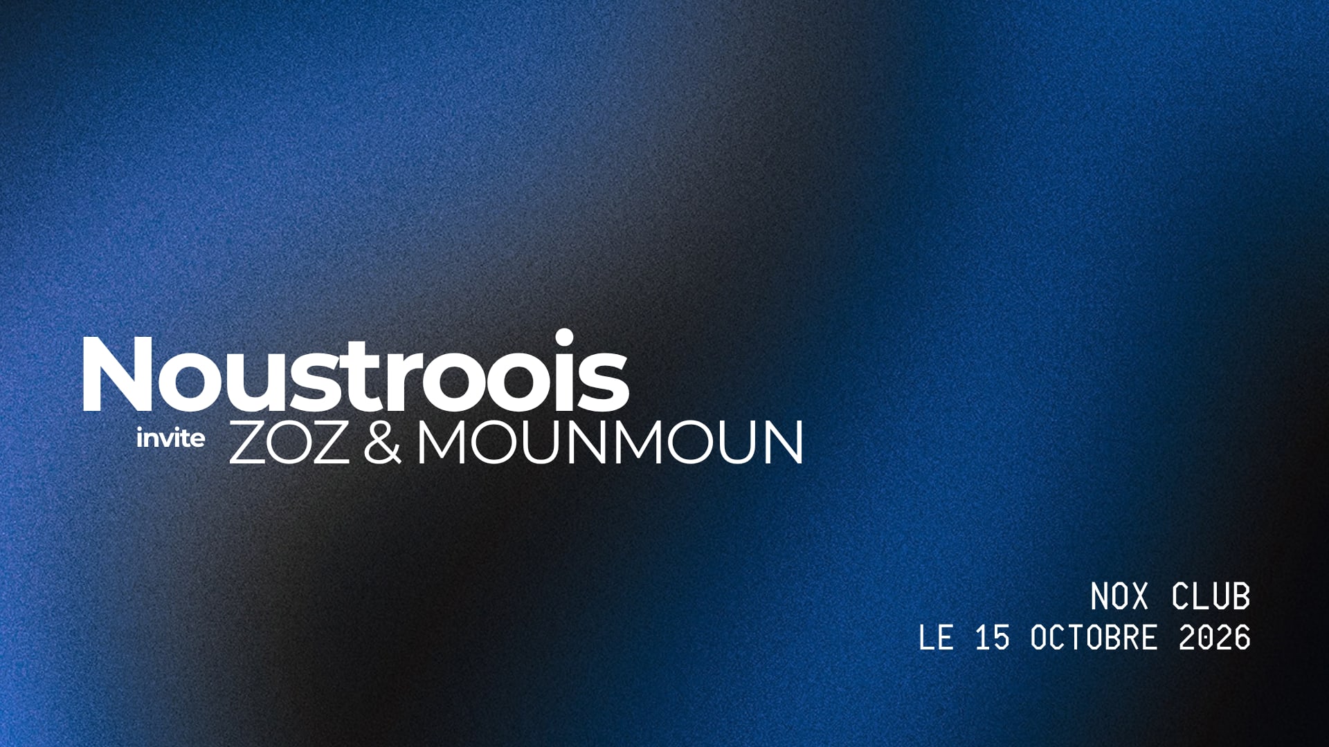 Noustroois & Friends 2